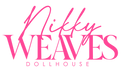Nikky Weaves Doll House